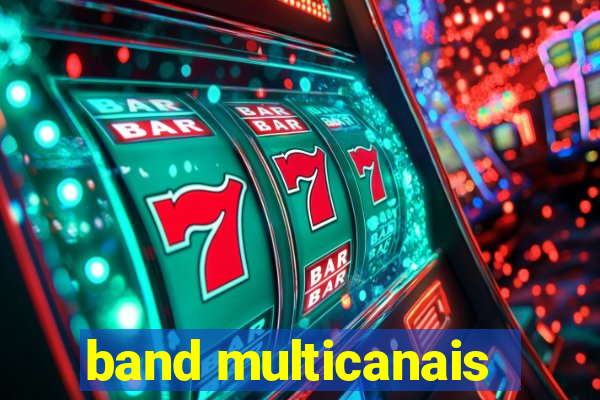 band multicanais